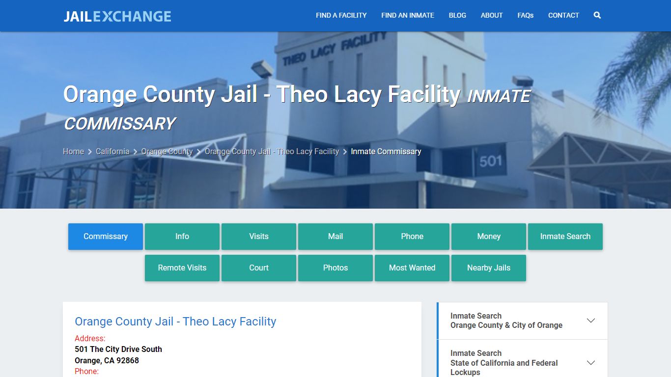 Orange County Jail - Theo Lacy Facility Inmate Commissary